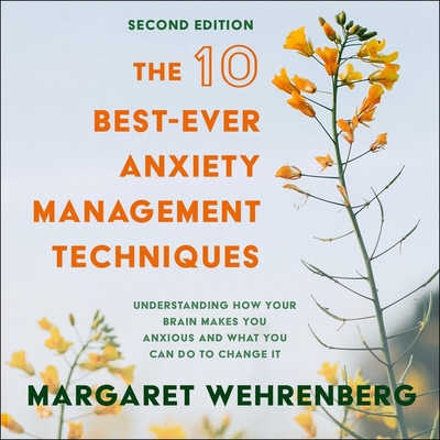 The 10 Best-Ever Anxiety Management Techniques:... B08ZBM2RX1 Book Cover