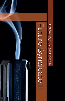 Future Syndicate II B0G6N7499L Book Cover