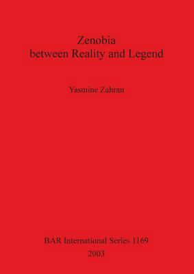 Zenobia between Reality and Legend 1841715379 Book Cover