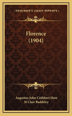 Florence (1904) 1164767755 Book Cover