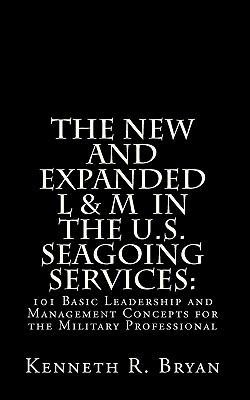 The New and Expanded L & M in the U.S. Seagoing... 145157665X Book Cover