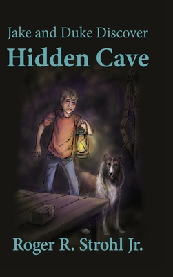 Jake and Duke Discover Hidden Cave B0CKJSPM55 Book Cover