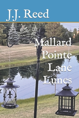 Mallard Pointe Lane Lunes B0B8RG2WK6 Book Cover