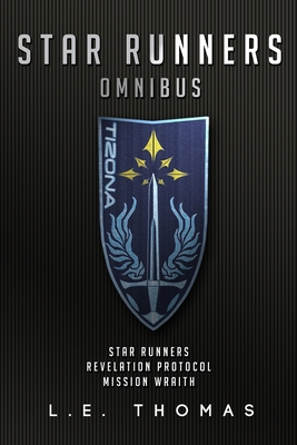 Star Runners Omnibus: Volumes 1-3 1530245303 Book Cover