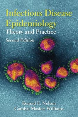 Infectious Disease Epidemiology: Theory And Pra... 0763728799 Book Cover