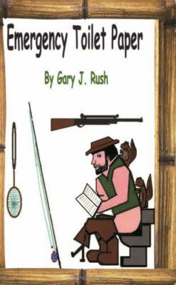 Emergency Toilet Paper B0029IY05C Book Cover