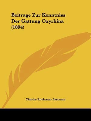 Beitrage Zur Kenntniss Der Gattung Oxyrhina (1894) [German] 1160318689 Book Cover