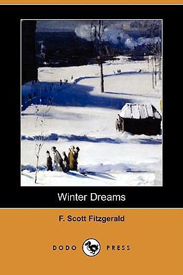 Winter Dreams (Dodo Press) 1409944204 Book Cover
