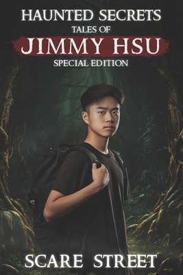 Haunted Secrets: Tales of Jimmy Hsu Special Edi...            Book Cover