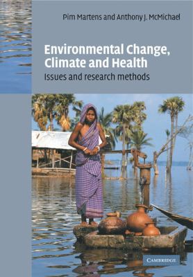 Environmental Change, Climate and Health: Issue... 0521114020 Book Cover