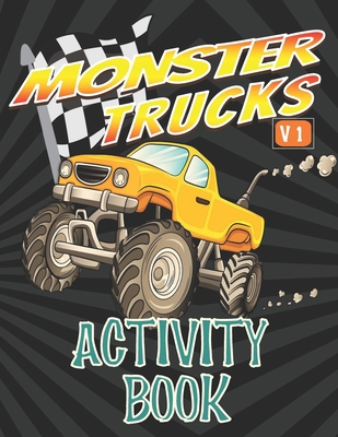 Monster Trucks Activity Book: For Kids Ages 5 -... B08BWGWGHG Book Cover