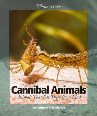 Cannibal Animals 0531164209 Book Cover