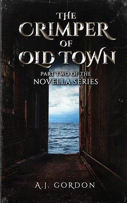 The Crimper of Old Town: Part 2 B0863TZ3GJ Book Cover