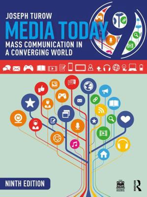 Media Today: Mass Communication in a Converging... 1032836059 Book Cover