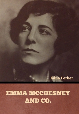Emma McChesney and Co. B0BL4XK3S6 Book Cover