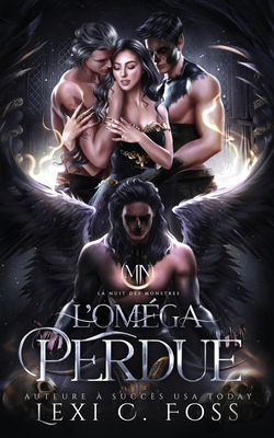 L'Oméga perdue: La Nuit des Monstres [French] 1685303595 Book Cover