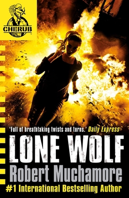 Cherub: Lone Wolf: Book 16 1444914111 Book Cover