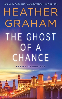 The Ghost of a Chance: Krewe of Hunters 196870759X Book Cover