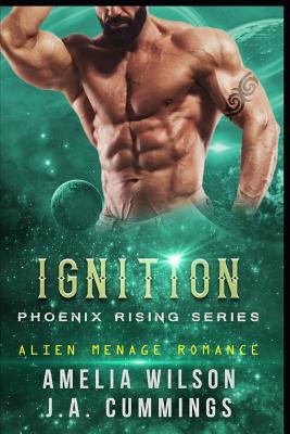 Ignition: Alien Menage Romance 109247529X Book Cover