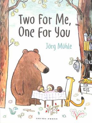 Two For Me One For You 1776572408 Book Cover