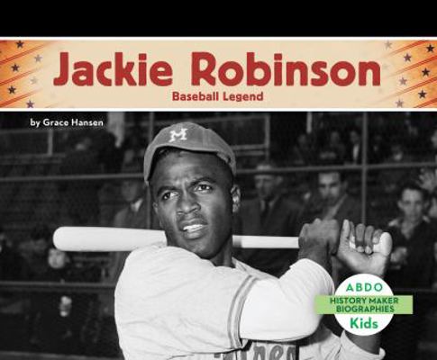 Jackie Robinson: Baseball Legend 1629707015 Book Cover