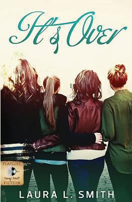 It's over (The Status Updates Series) 1493766678 Book Cover