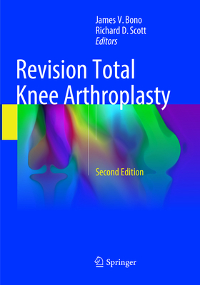 Revision Total Knee Arthroplasty 3319884166 Book Cover