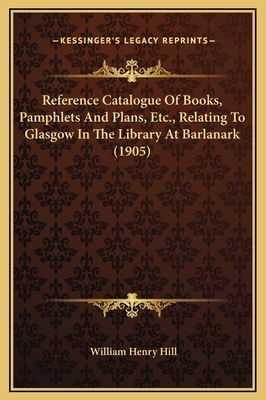 Reference Catalogue Of Books, Pamphlets And Pla... 1169307973 Book Cover