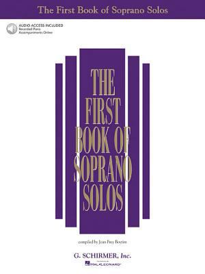 The First Book of Soprano Solos: Book/Online Audio B007Z023NK Book Cover