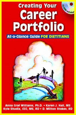 Creating Your Career Portfolio: At-a-Glance Gui... 0131332805 Book Cover