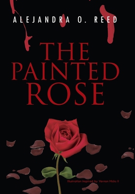 The Painted Rose 1456823922 Book Cover