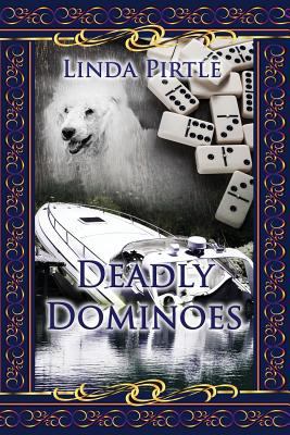 Deadly Dominoes 1544012993 Book Cover