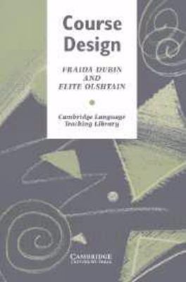Course Design (Cambridge Language Teaching Libr... 0521256763 Book Cover