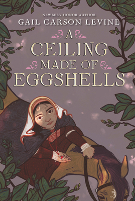 A Ceiling Made of Eggshells 0062878212 Book Cover