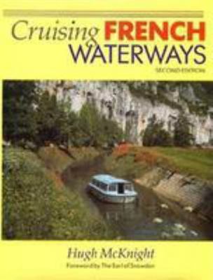 Cruising French Waterways 0713632828 Book Cover