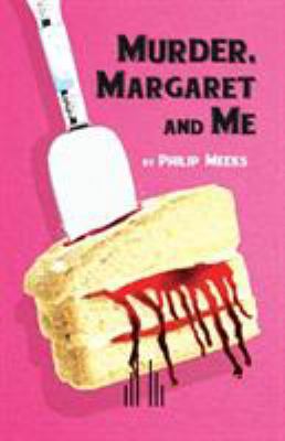 Murder, Margaret and Me 0573110239 Book Cover