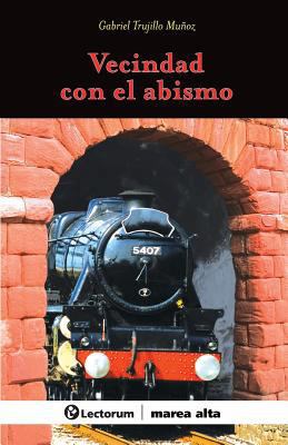 Vecindad con el abismo [Spanish] 1500537551 Book Cover