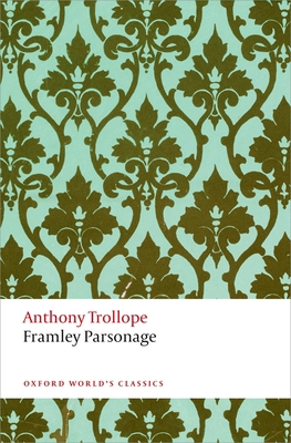 Framley Parsonage 0199663157 Book Cover