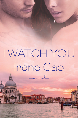 I Watch You 1497641292 Book Cover
