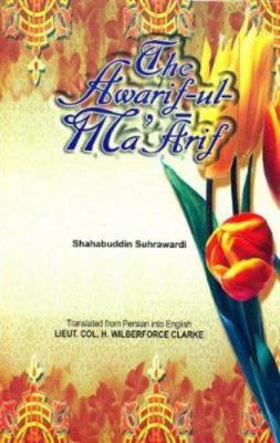 The Awarif Ul Ma'arif 8185213984 Book Cover