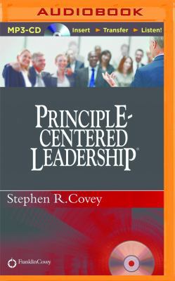 Principle-Centered Leadership 1491532963 Book Cover