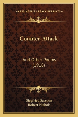 Counter-Attack: And Other Poems (1918) 1164613979 Book Cover