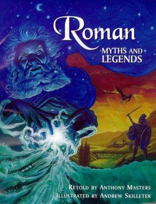 Roman Myths and Legends (Myths & Legends) 0750026286 Book Cover