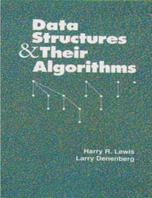 Data Structures and Their Algorithms B000L5AZGS Book Cover
