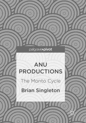 Anu Productions: The Monto Cycle 1349957372 Book Cover