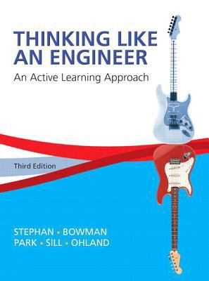 Thinking Like an Engineer: An Active Learning A... 0133808483 Book Cover
