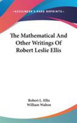 The Mathematical And Other Writings Of Robert L... 0548230285 Book Cover