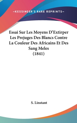 Essai Sur Les Moyens D'Extirper Les Prejuges De... [French] 1120544661 Book Cover