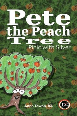 Pete the Peach Tree: Picnic with Silver 0645823449 Book Cover