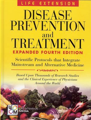 Disease Prevention & Treatment 4th Edition 0965877752 Book Cover
